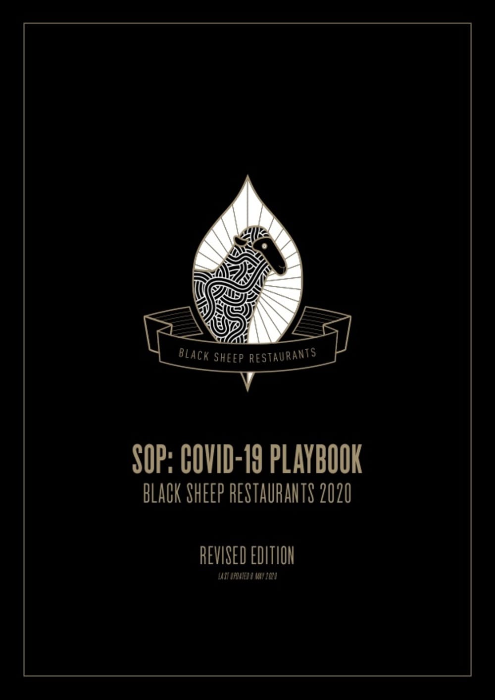 Black Sheep Restaurants’ SOP: COVID-19 Playbook Black Sheep Restaurants’ SOP: COVID-19 Playbook